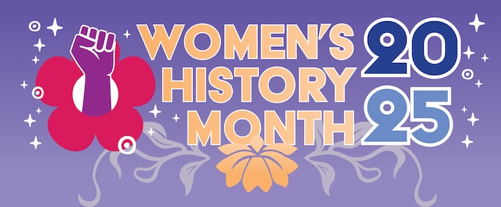 Women's History Month 2025 Banner Women's History Month 2025 Banner